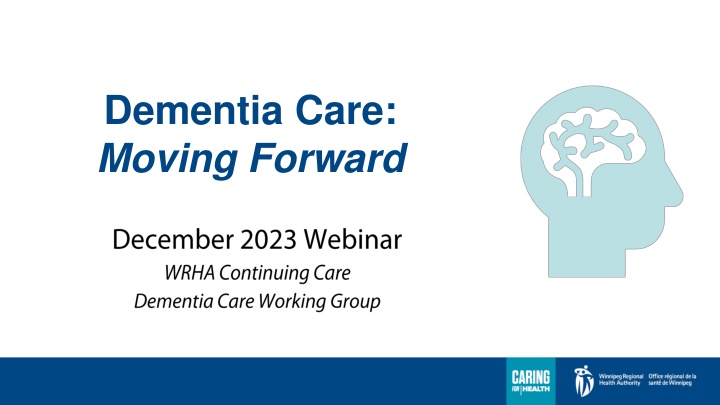 dementia care moving forward