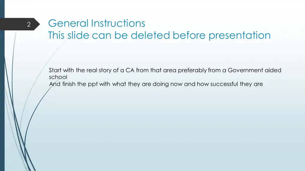 general instructions this slide can be deleted