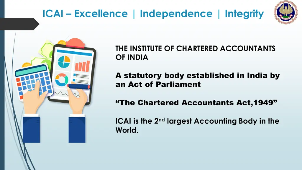 icai excellence independence integrity