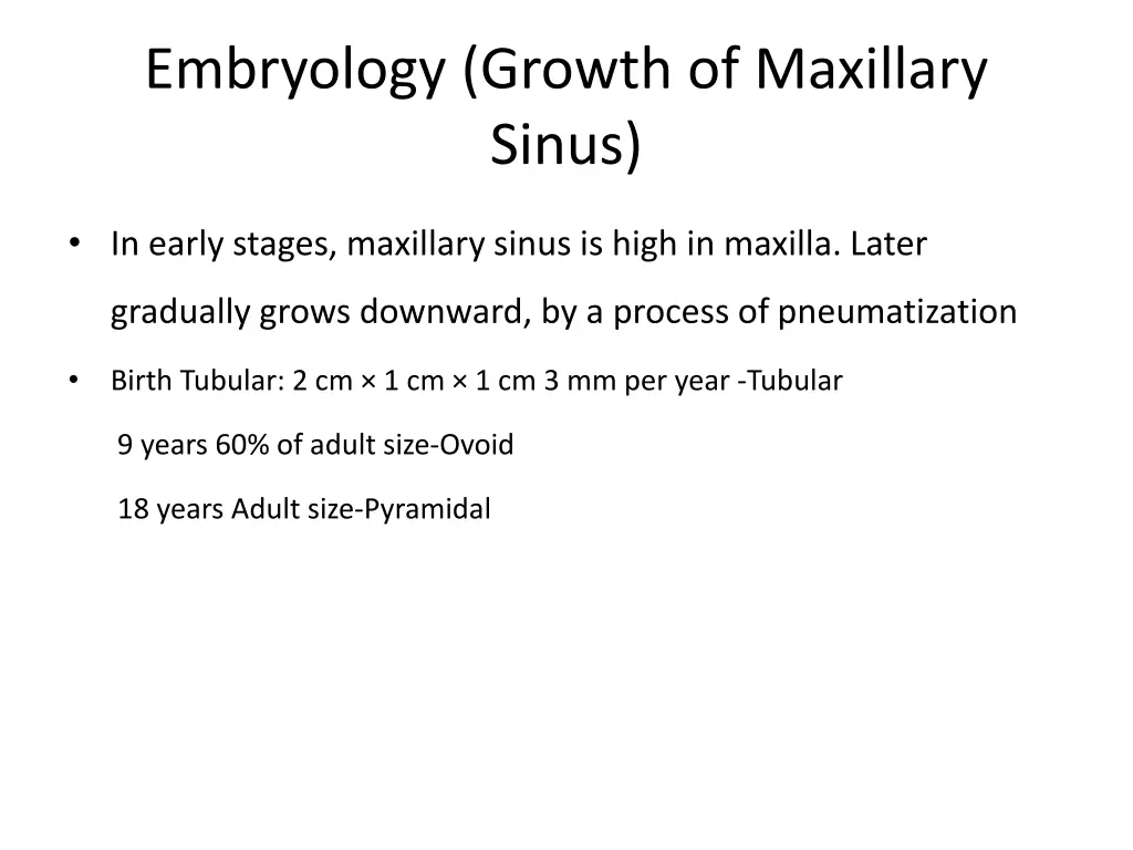 embryology growth of maxillary sinus