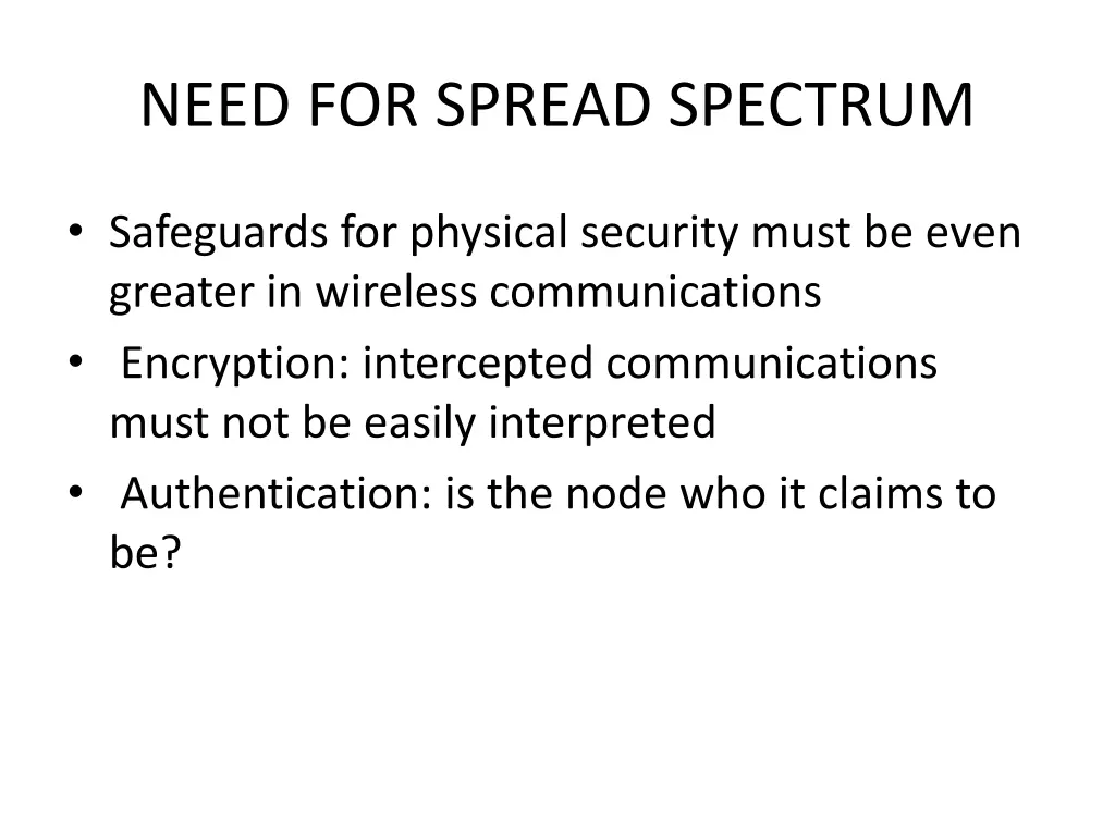 need for spread spectrum