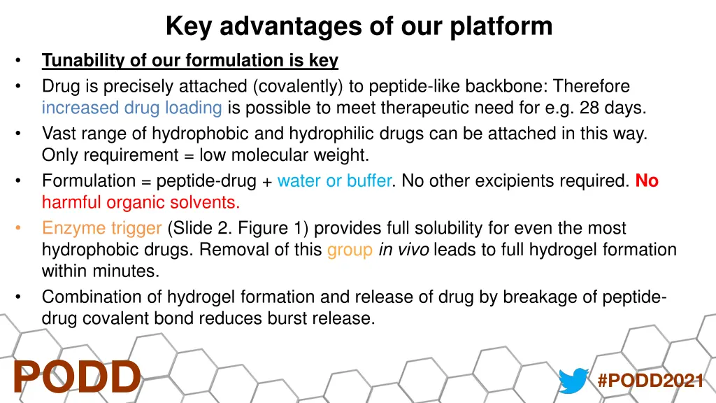 key advantages of our platform tunability