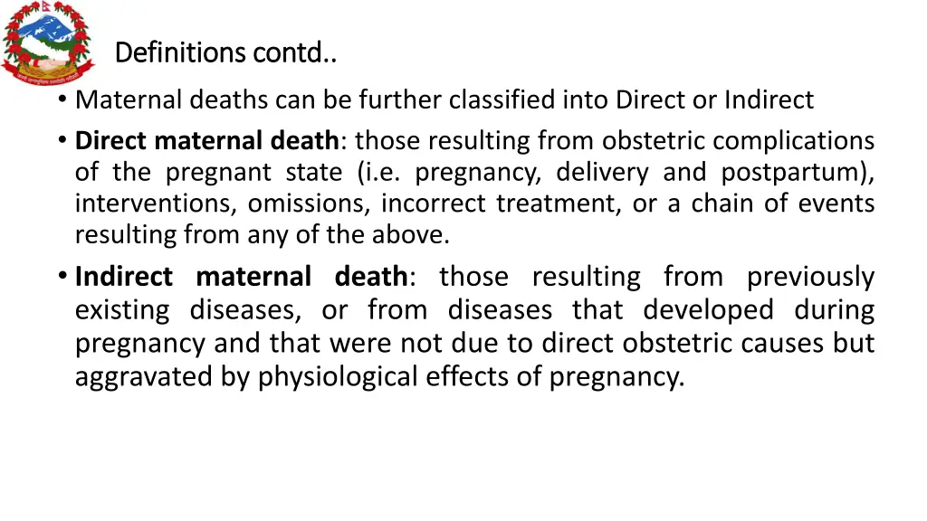 definitions contd definitions contd maternal