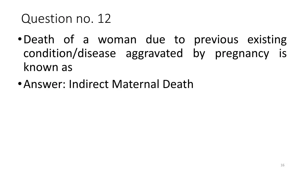 question no 12 death of a woman due to previous