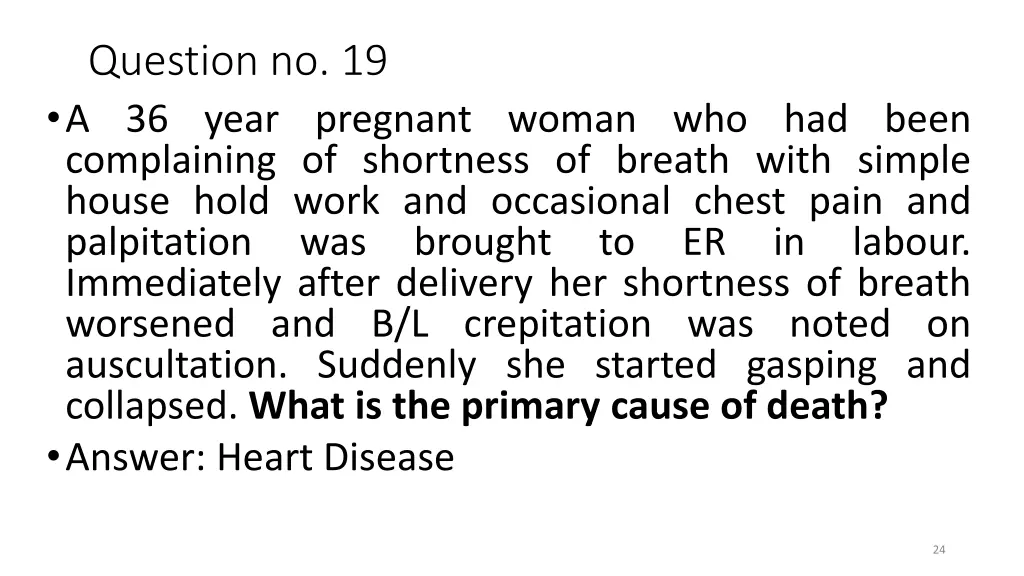 question no 19 a 36 year pregnant woman