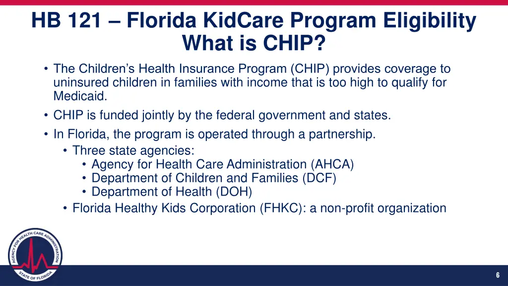 hb 121 florida kidcare program eligibility what