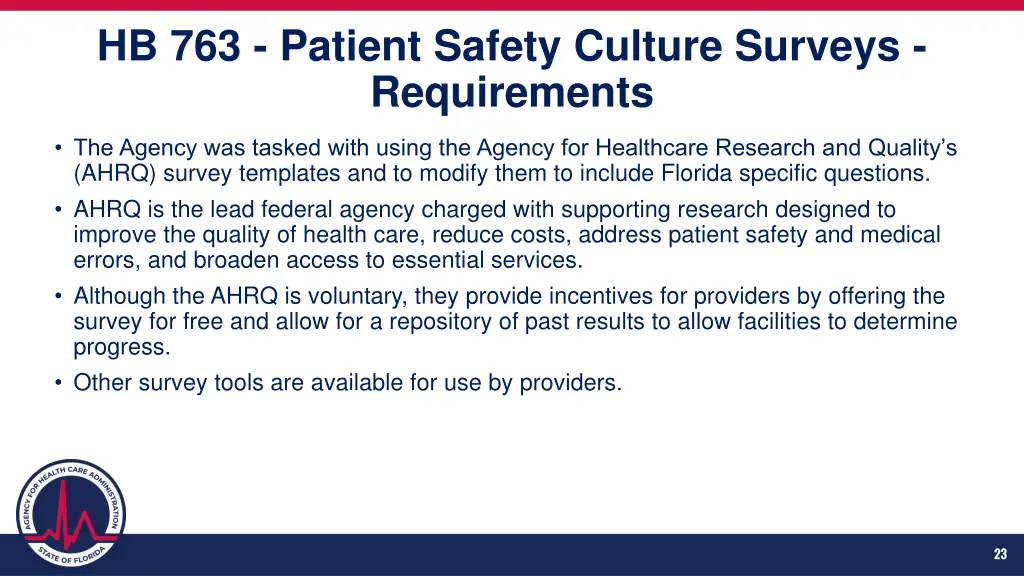 hb 763 patient safety culture surveys requirements