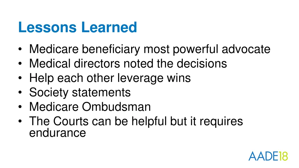 lessons learned medicare beneficiary most