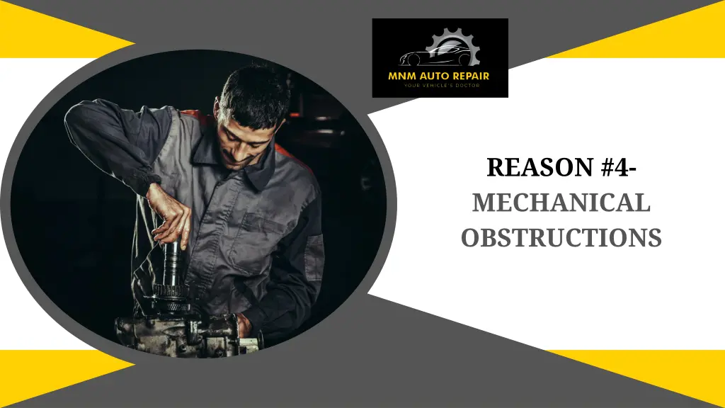 reason 4 mechanical obstructions