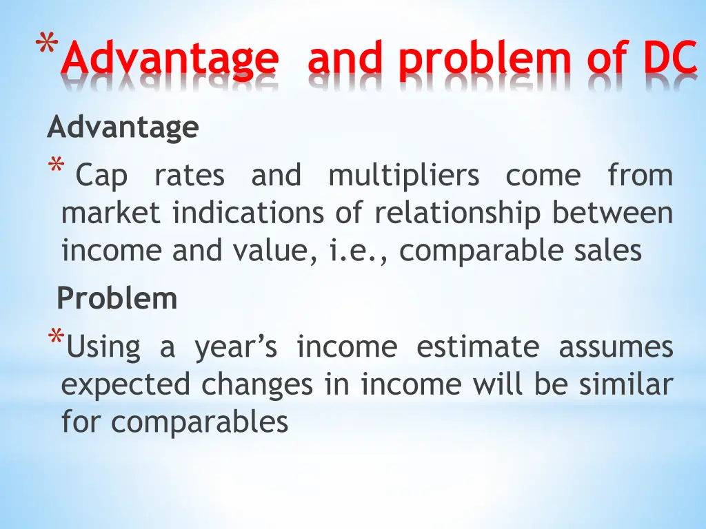 advantage and problem of dc