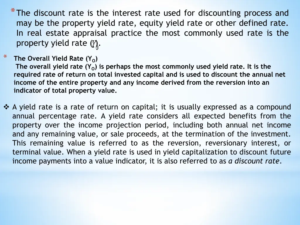 the discount rate is the interest rate used