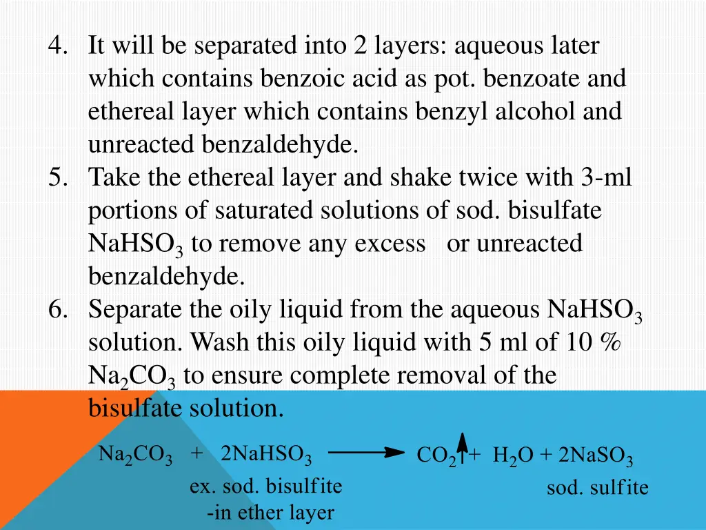 4 it will be separated into 2 layers aqueous