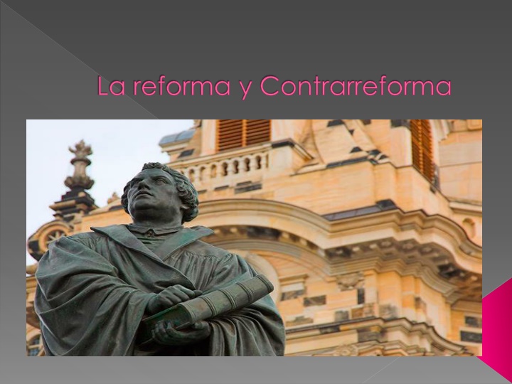 la reforma y contrarreforma