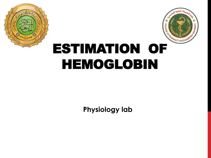 estimation of estimation of hemoglobin hemoglobin
