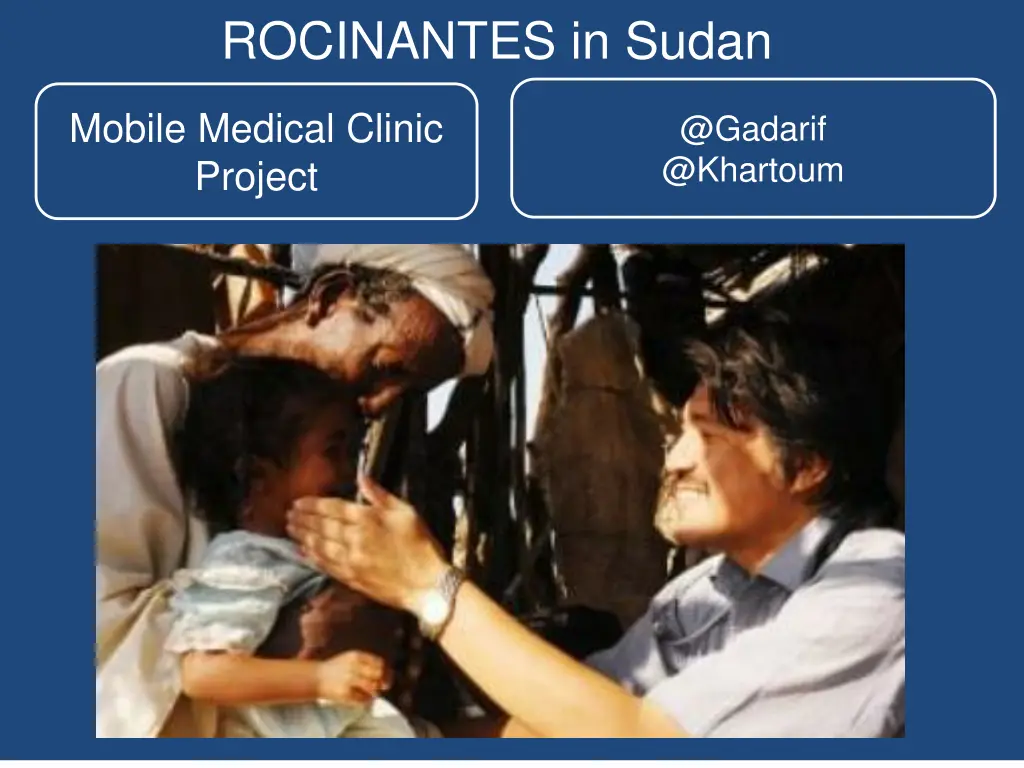 rocinantes in sudan 2