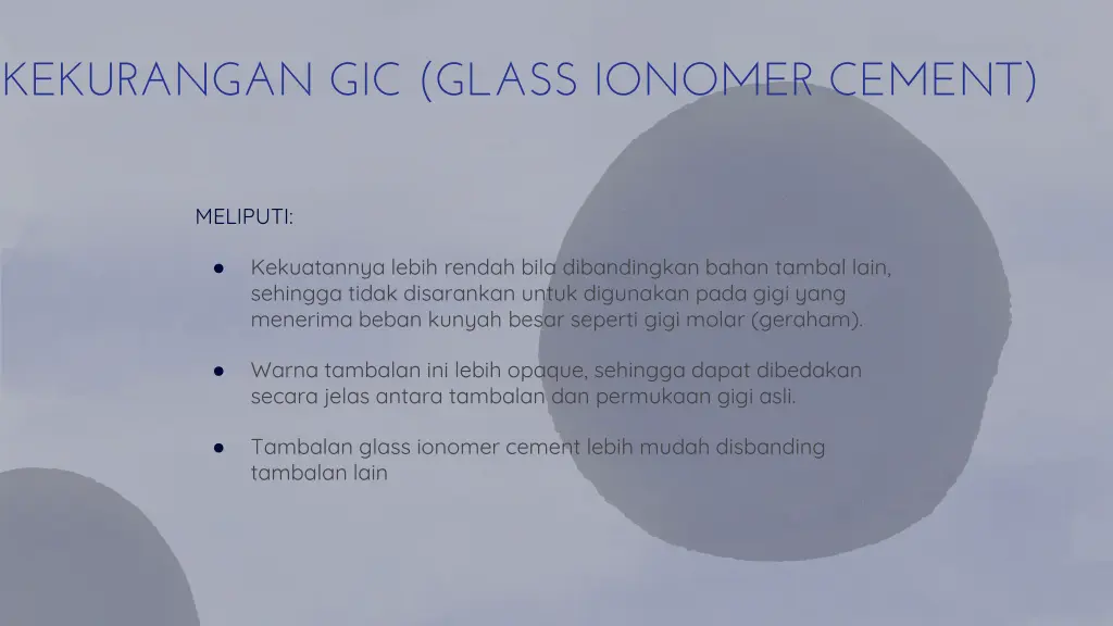 kekurangan gic glass ionomer cement