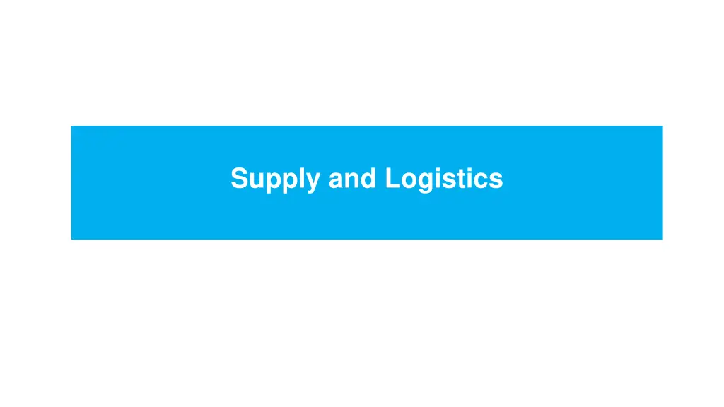 supply and logistics