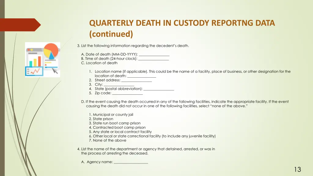 quarterly death in custody reportng data continued