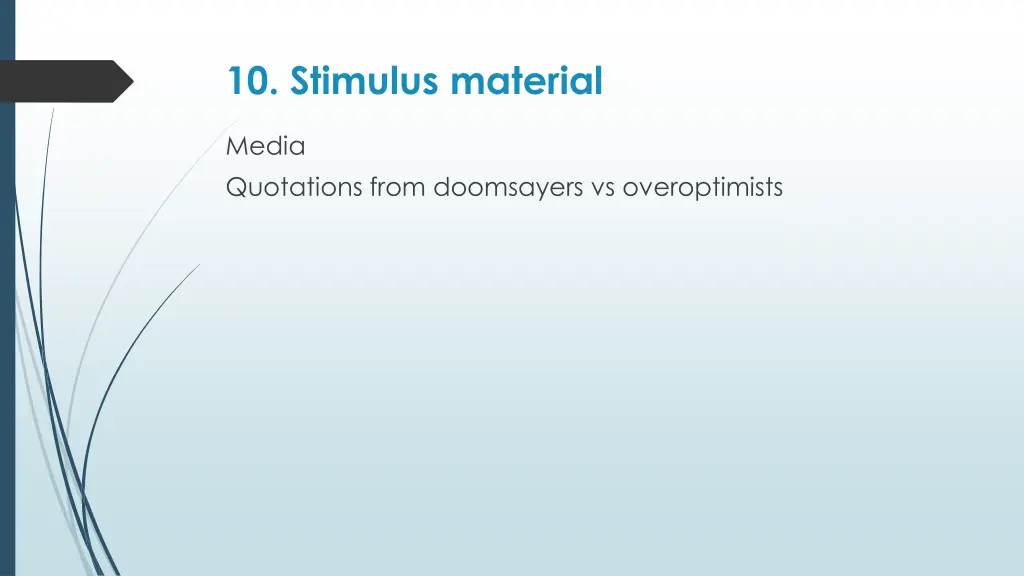 10 stimulus material