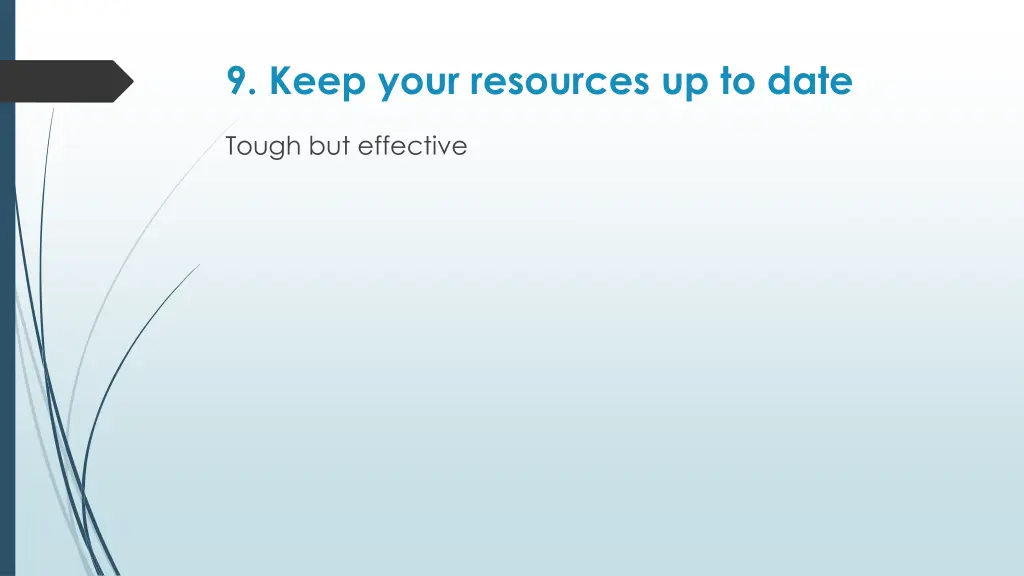 9 keep your resources up to date
