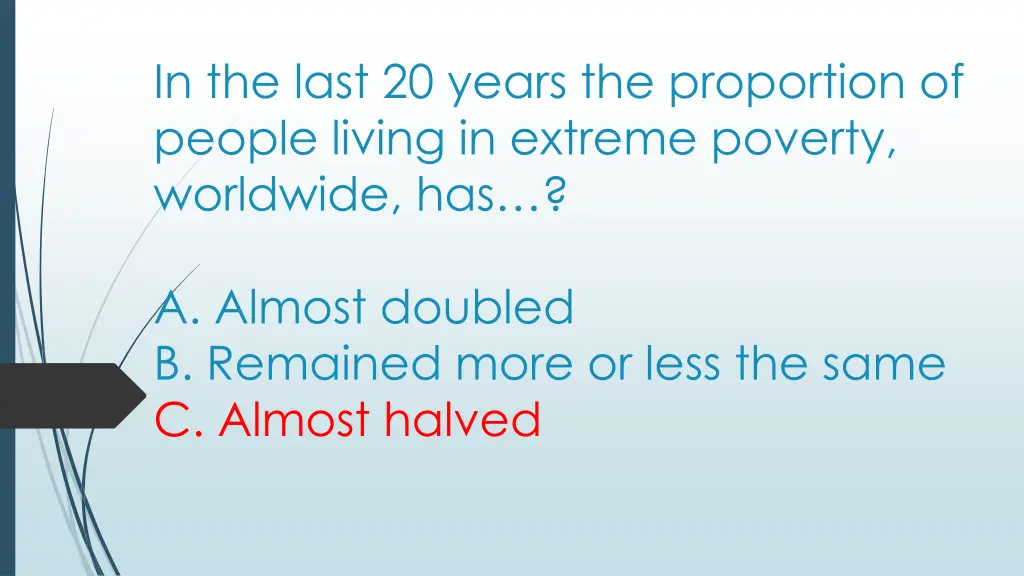 in the last 20 years the proportion of people 1
