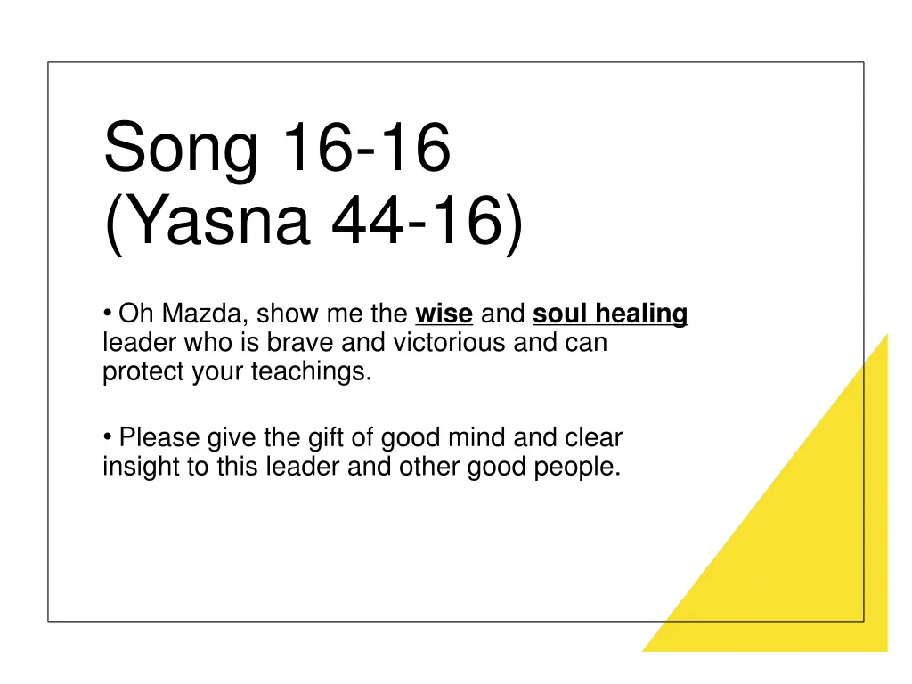 song 16 16 yasna 44 16