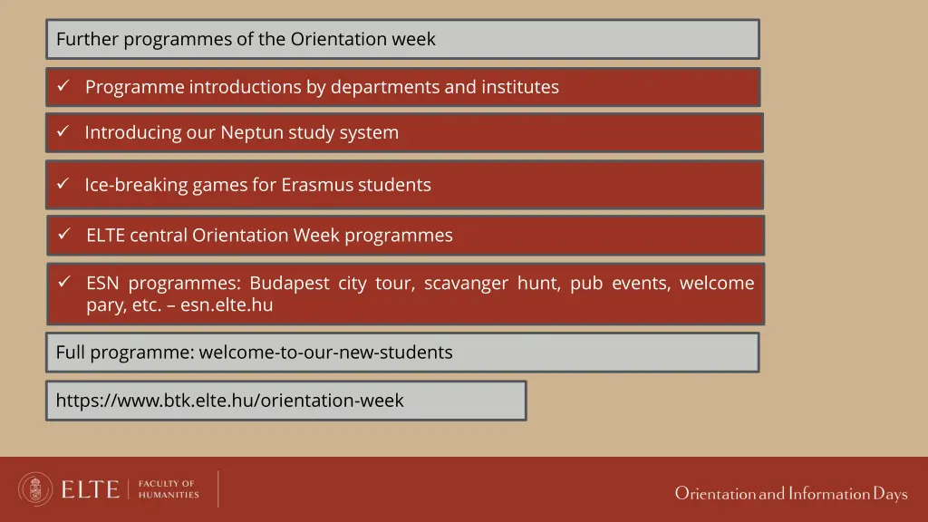 further programmes of the orientation week