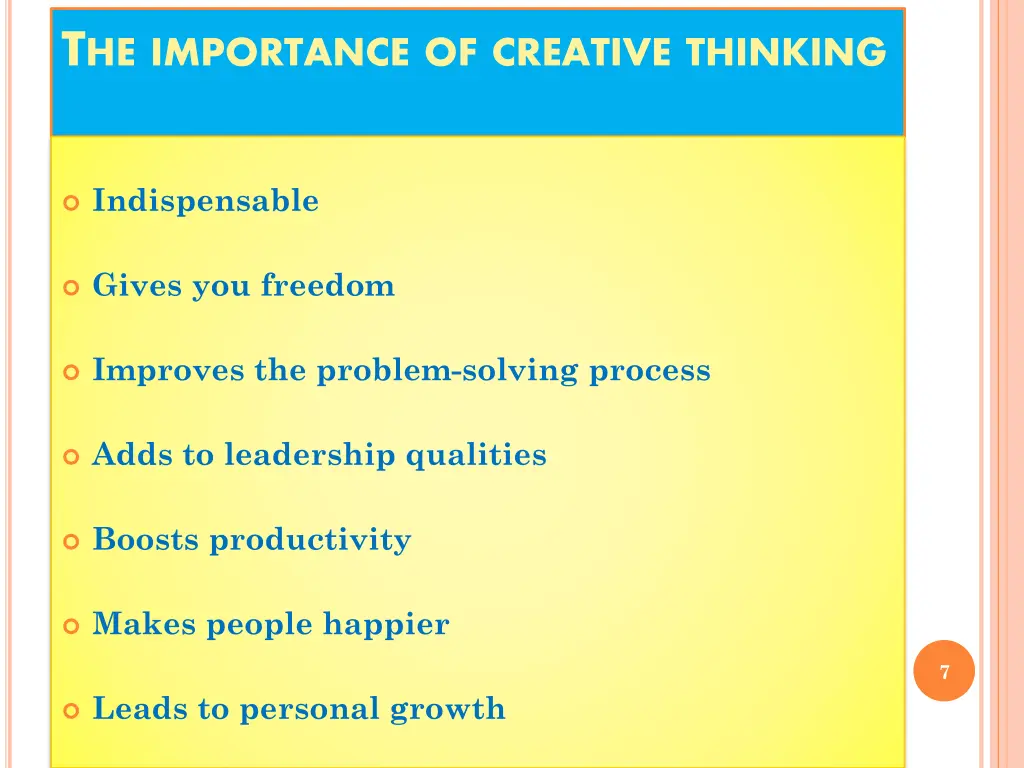 t he importance of creative thinking