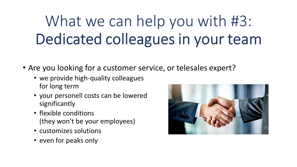 what we can help you with 3 dedicated dedicated