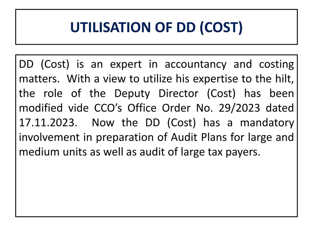 utilisation of dd cost