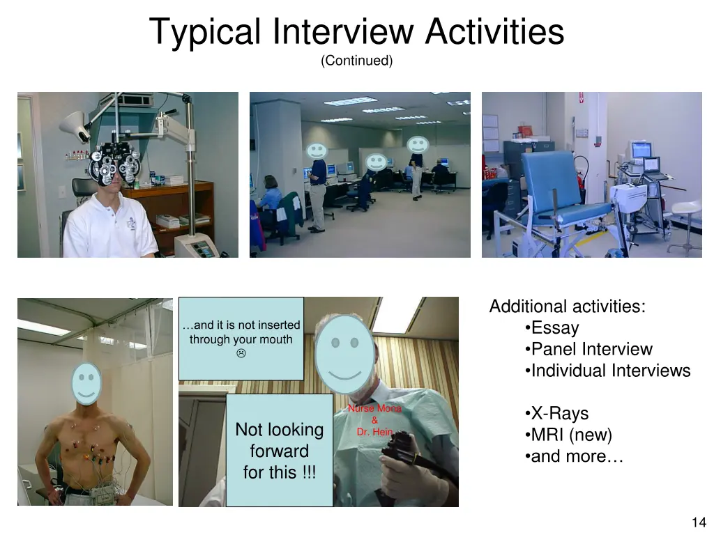 typical interview activities continued