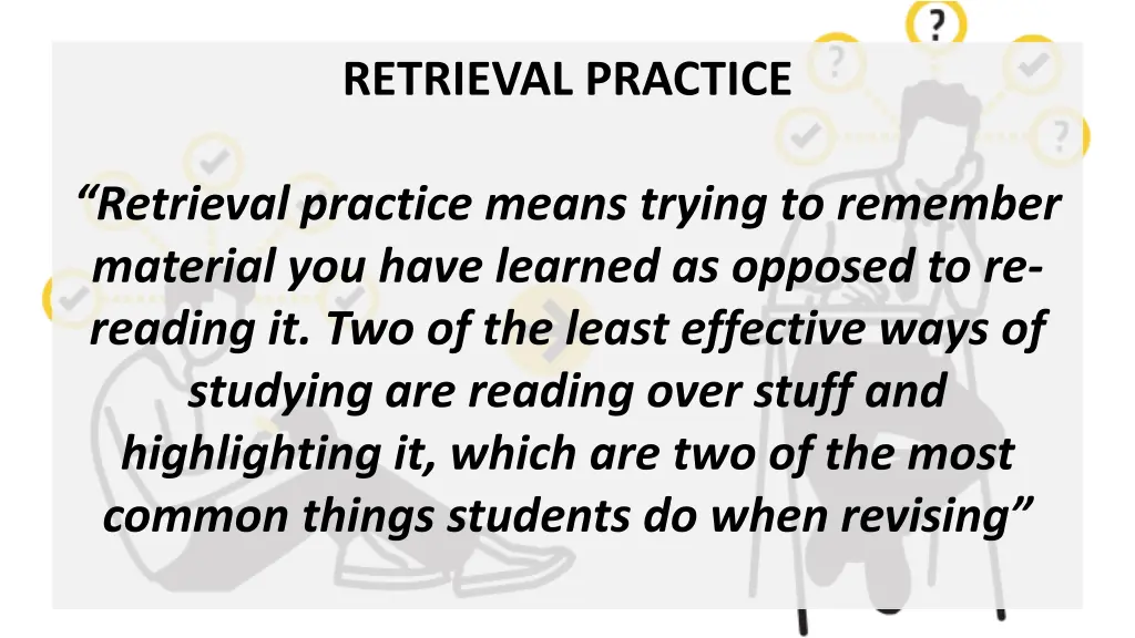 retrieval practice