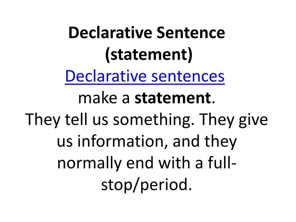 declarative sentence statement declarative