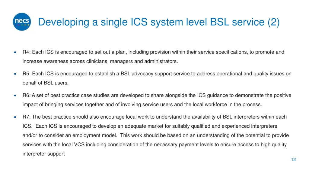 developing a single ics system level bsl service 2