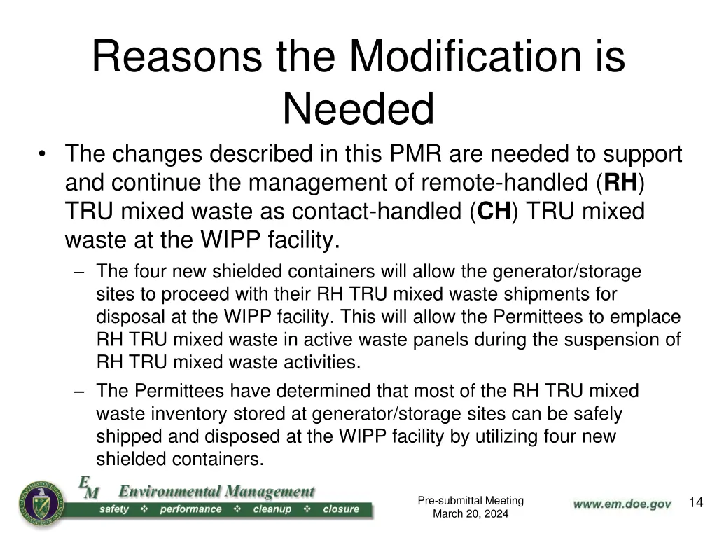 reasons the modification is needed the changes