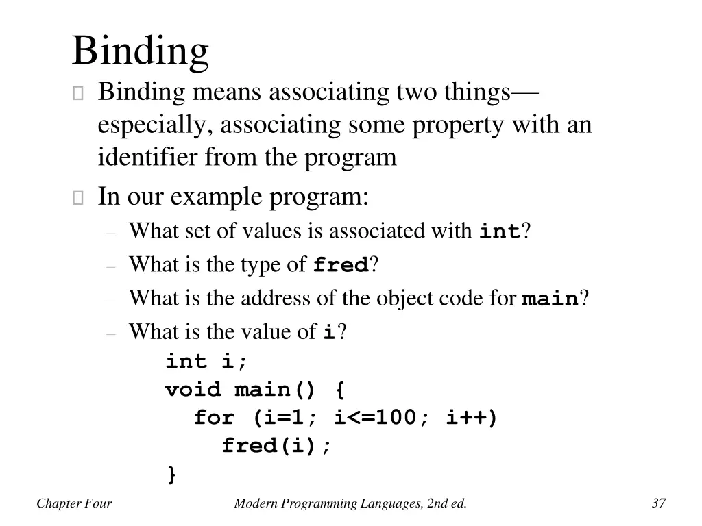 binding binding means associating two things