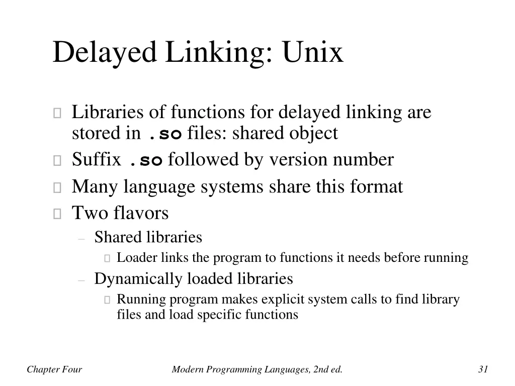 delayed linking unix