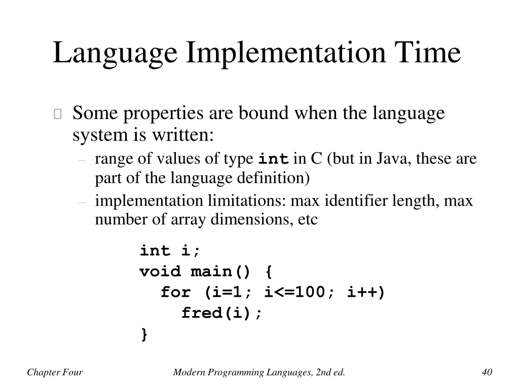 language implementation time