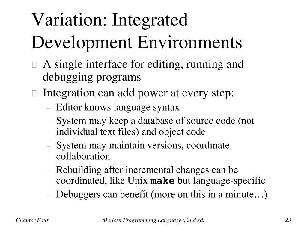 variation integrated development environments