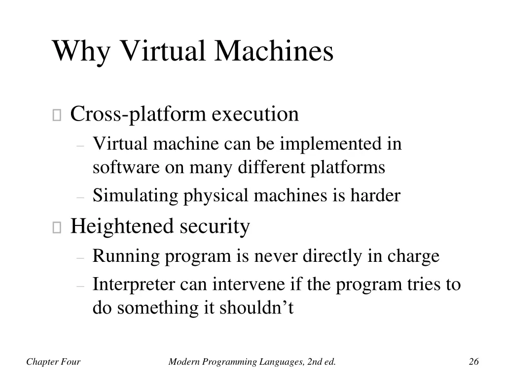 why virtual machines