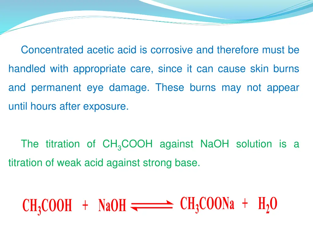 concentrated acetic acid is corrosive