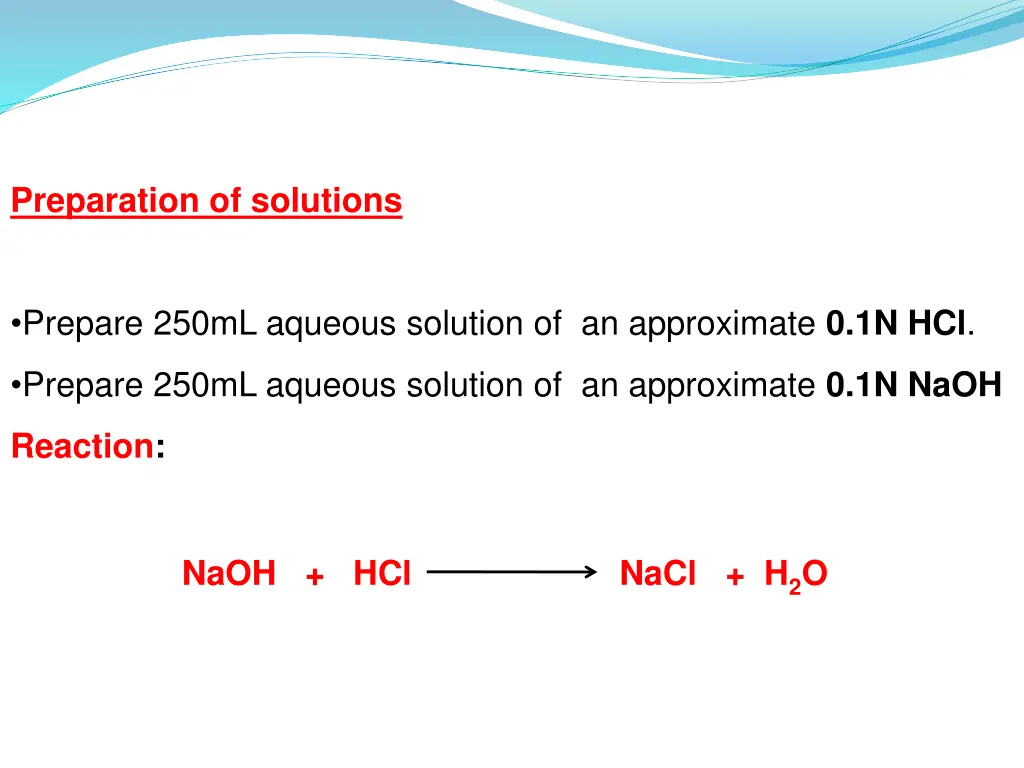 preparation of solutions 1