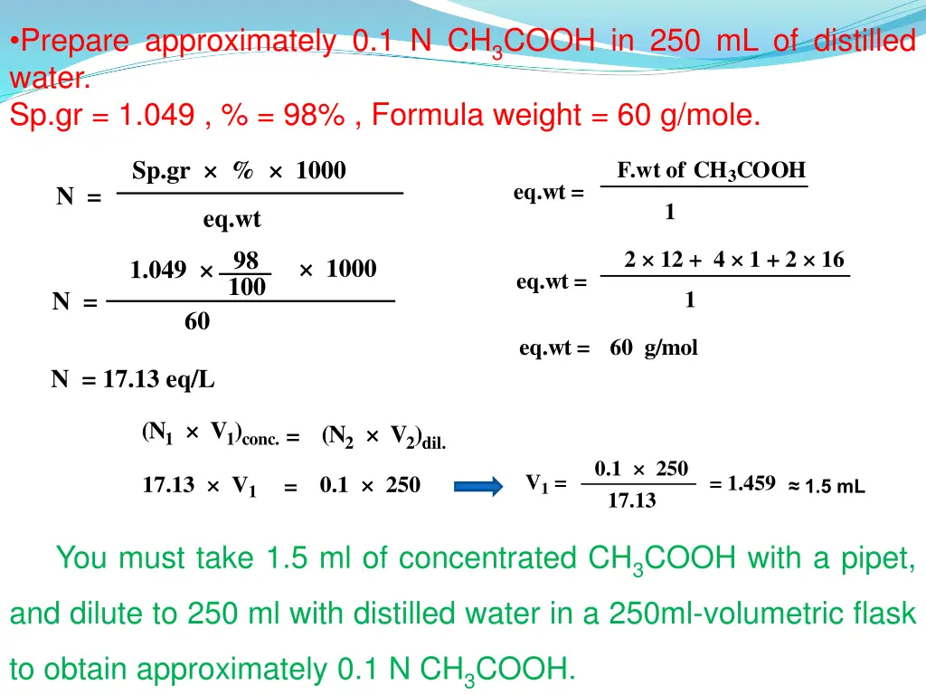 prepare approximately 0 1 n ch 3 cooh