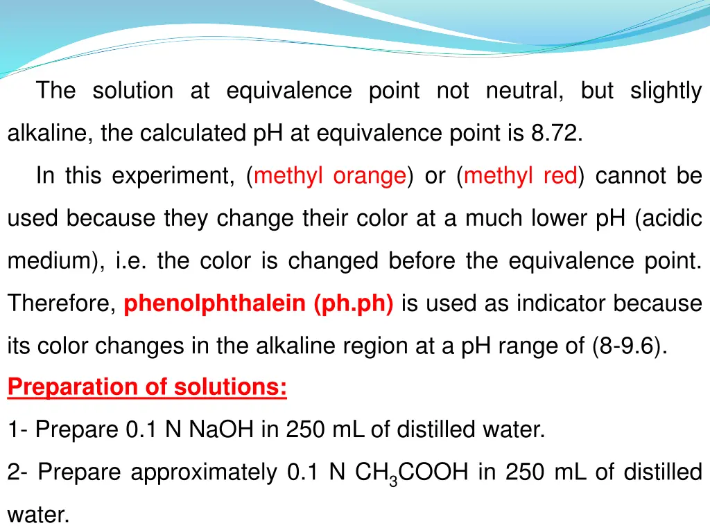 the solution at equivalence point not neutral