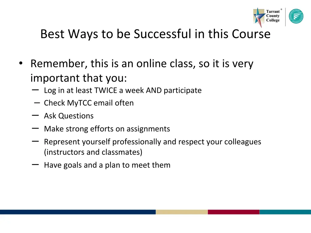 best ways to be successful in this course