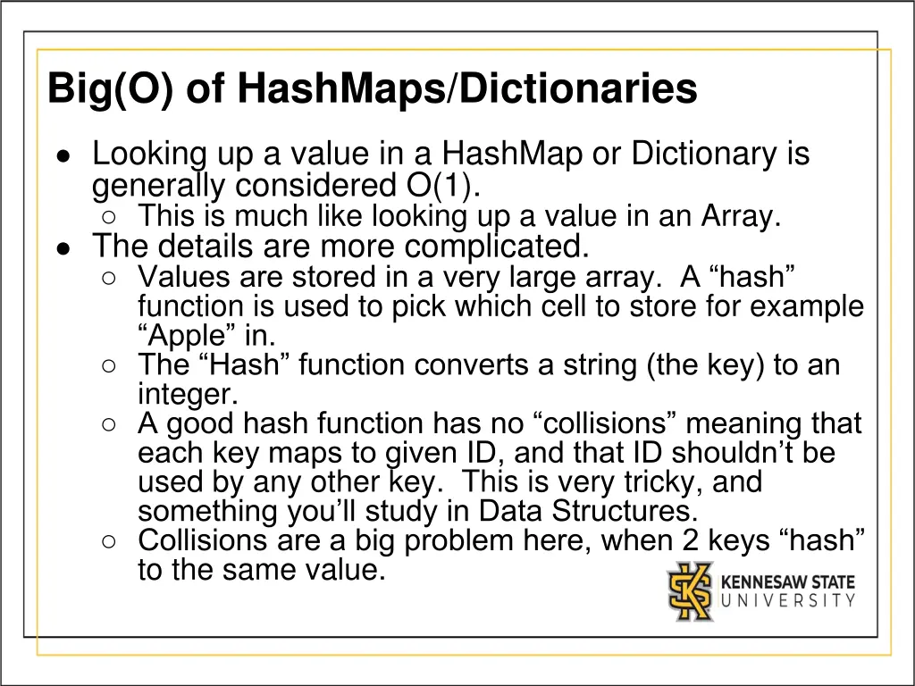 big o of hashmaps dictionaries