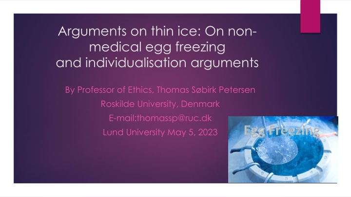 arguments on thin ice on non medical egg freezing