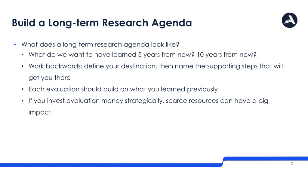 build a long term research agenda