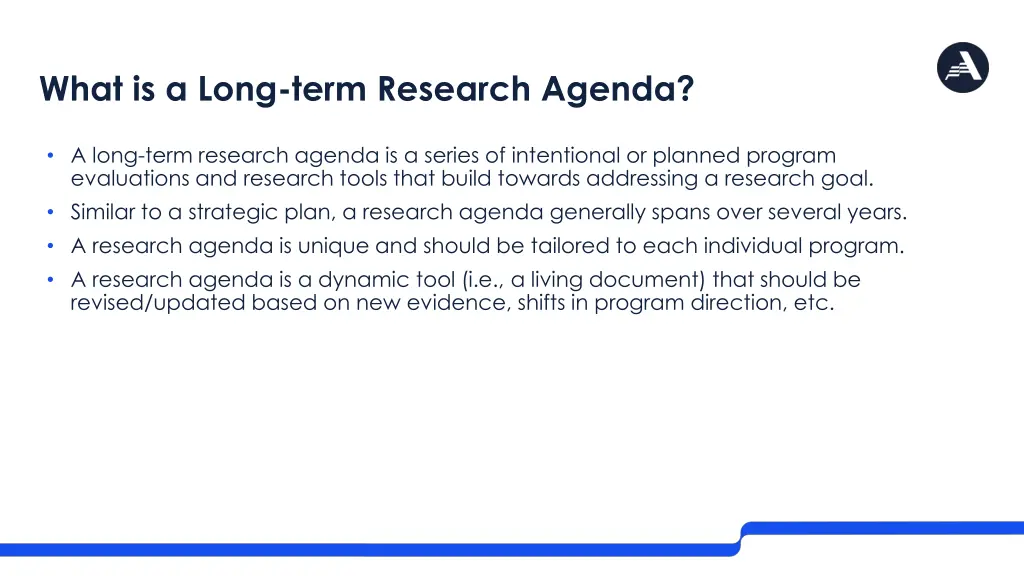 what is a long term research agenda