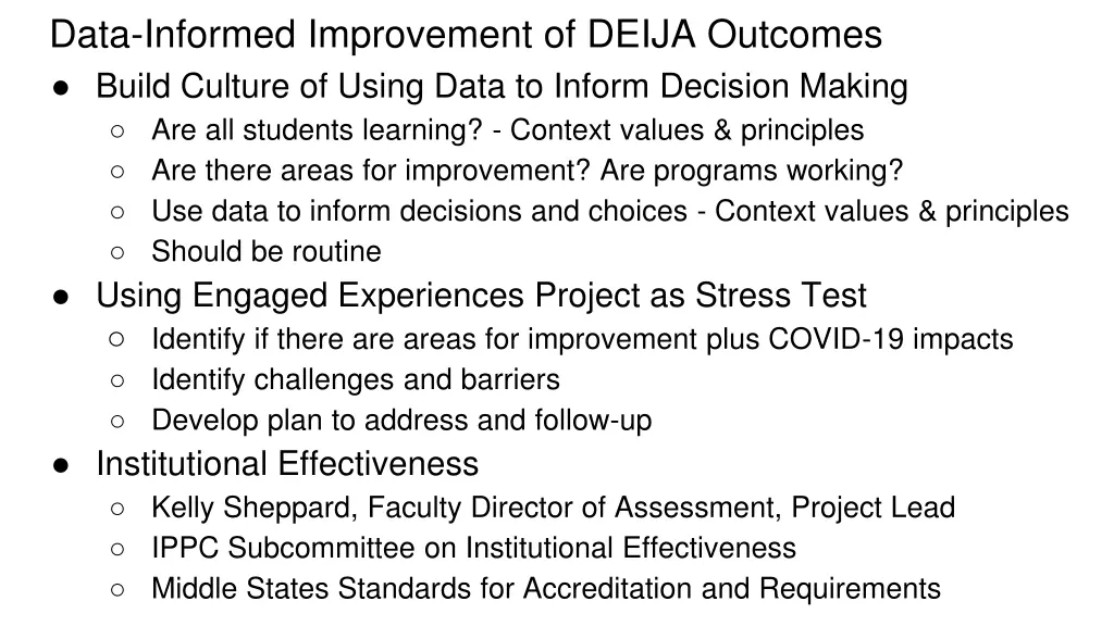 data informed improvement of deija outcomes build